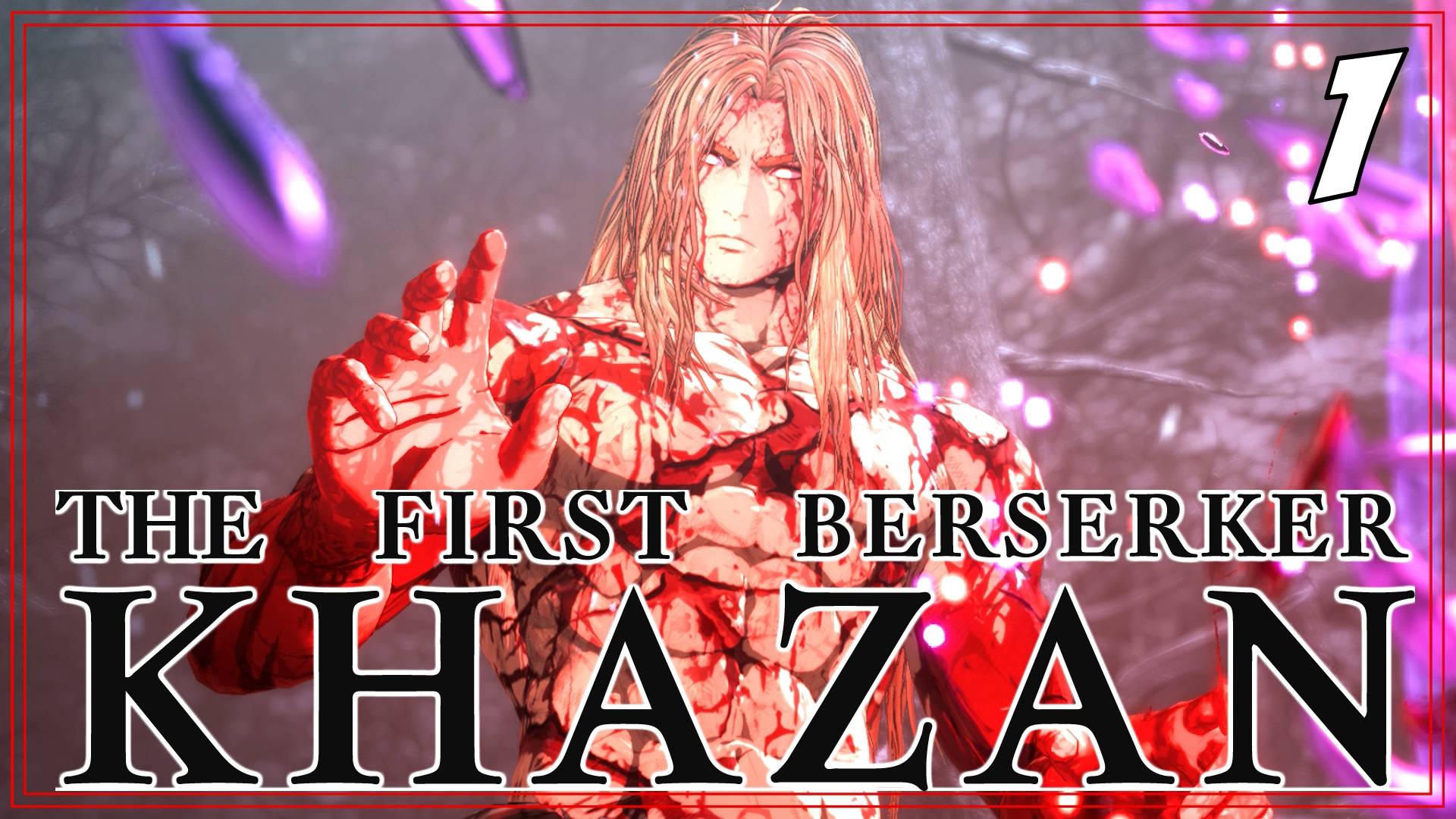 #1 ЭКСПЕРТНЫЕ ЭКСПЕРТЫ, СЛОЖНЕЙШИЙ МОБ! | THE FIRST BERSERKER: KHAZAN на 100%