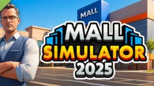 Продолжение торгового центра - Mall Simulator 2025