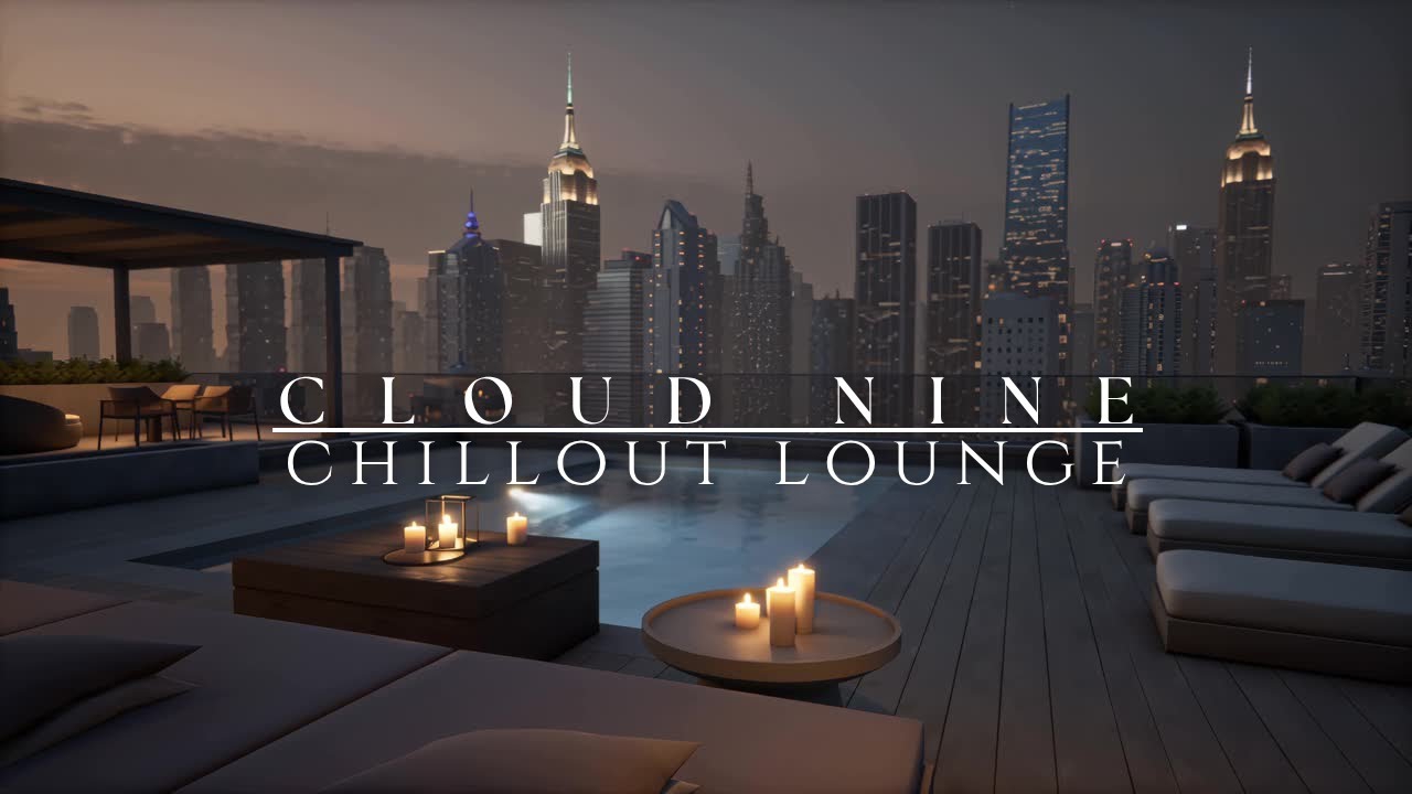 CLOUD NINE 🎷 Elegant Deep House for Relaxing 🍹 Luxury Chillout Lounge Mix смотреть онлайн