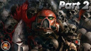 Warhammer 40 000 Dawn Of War 3  Part 2