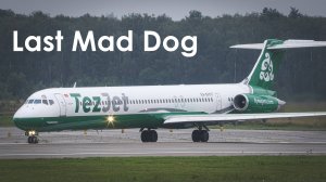 «Last Mad Dog Dec 1999»  Последний  McDonnell Douglas MD-83  TezJet  EX-80017. Домодедово 23.08.2025