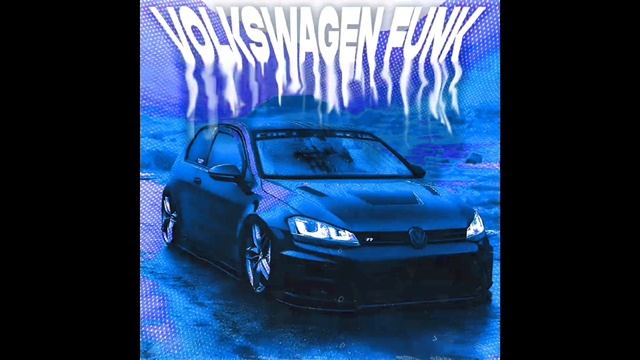 VOLKSWAGEN FONK (MEGA SLOWED) смотреть онлайн