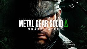 METAL GEAR SOLID Δ: SNAKE EATER // Прохождение #1