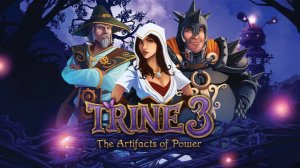 Прохождение Игры ▶ Trine 3 #2