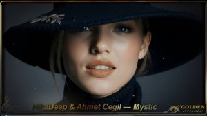 HilalDeep & Ahmet Cegil — Mystic