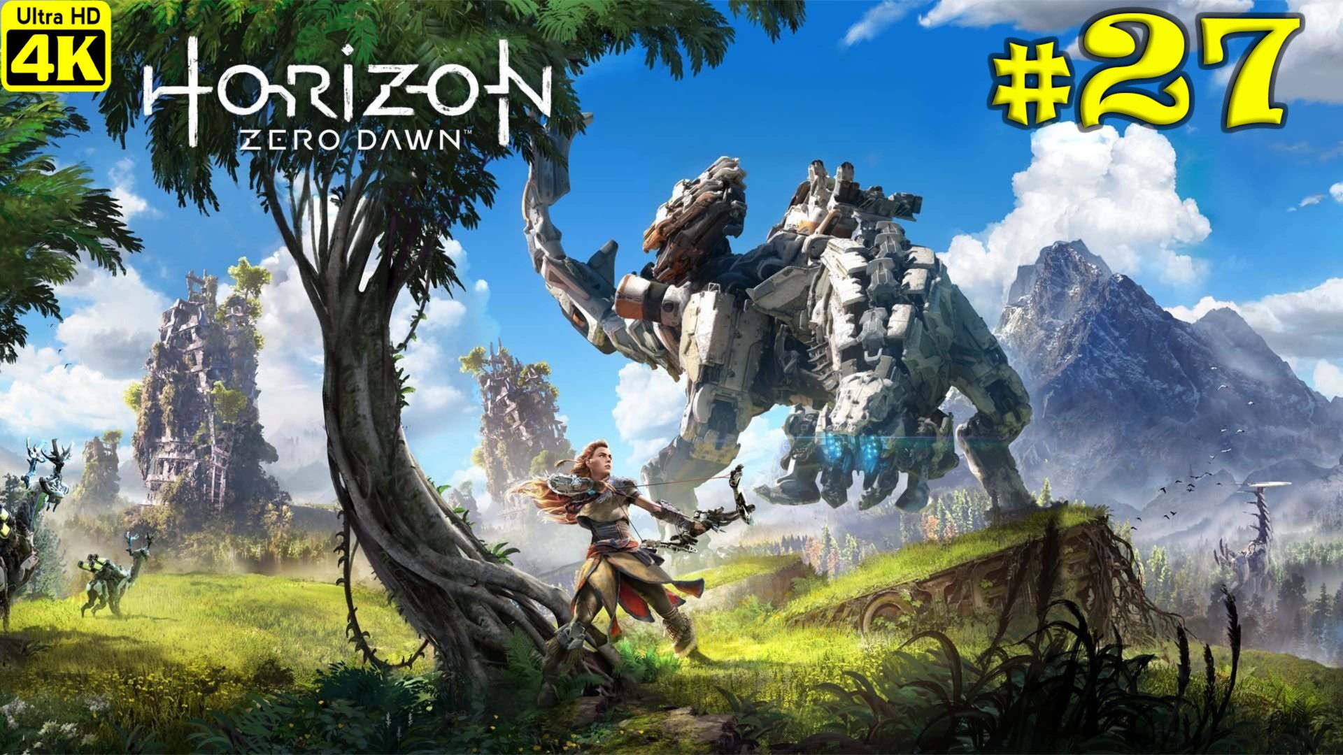 Horizon Zero Dawn Complete Edition [4K] ➤ Прохождение на Русском ➤ Часть 27 смотреть онлайн