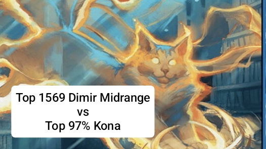 Top 1569 Dimir Midrange Vs Top 97% Kona | Standard | Mythic Rank | MTG Arena