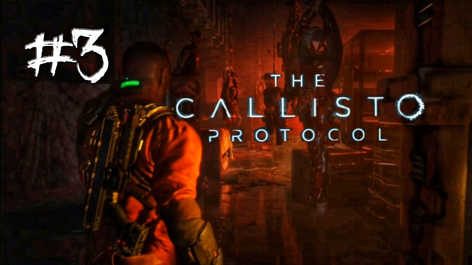 В поисках Элиаса #3 | 🎃 The Callisto Protocol | XBOX ONE