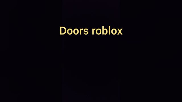 Doors Roblox Floor 1 Тизер фильма. смотреть онлайн