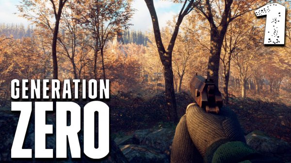 ВЫЖИВАНИЕ (1) ► Generation Zero