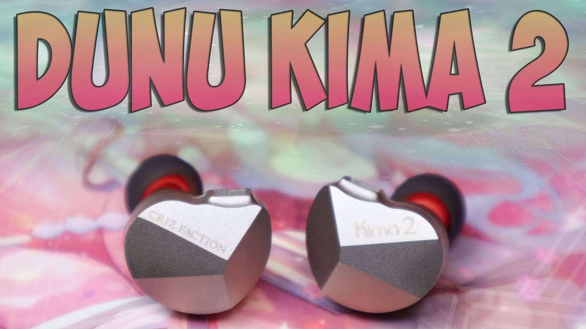 Dunu Kima 2 Обзор новых динамических наушников / Теплота и детальность смотреть онлайн