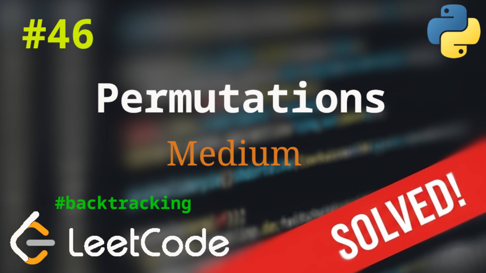 46. Permutations | Решение с комментариями | LeetCode | Backtracking смотреть онлайн