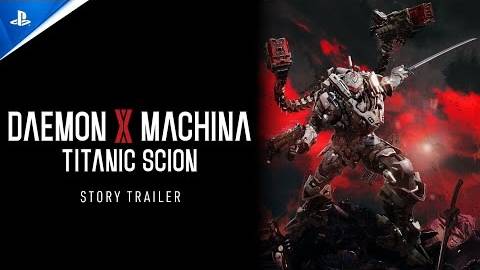 Daemon X Machina: Titanic Scion - Story Trailer | PS5 Games смотреть онлайн