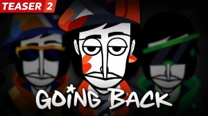 Incredibox - Going Back | Teaser 2