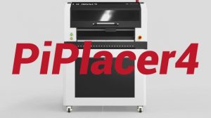 SMT-установщик PiPlacer4