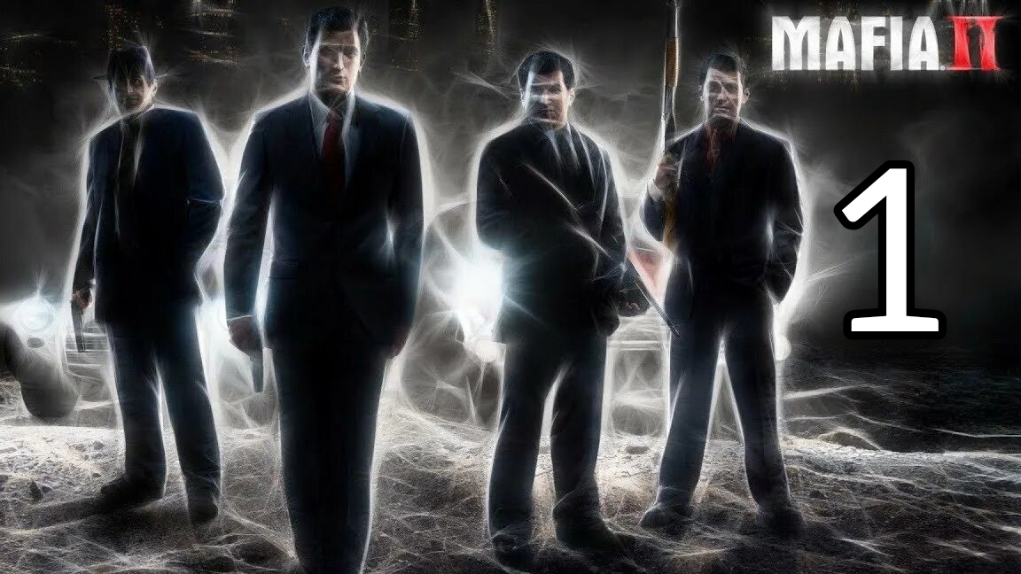 Mafia II. Часть 1 смотреть онлайн
