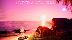 ПОПАЛ НА ОСТРОВ ➥ UNDER A NEW SUN #1