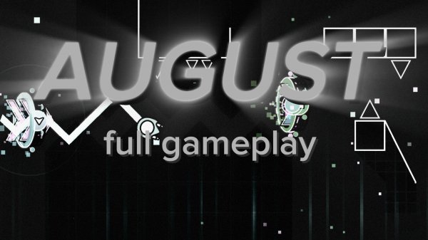 August Full Gameplay by Lesal & Daderlike