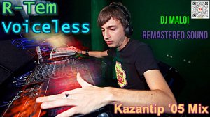 R-Tem - Voiceless (Dj Maloi«Remastered Sound«Kazantip '05 Mix) Full HD1080p Remake Videos