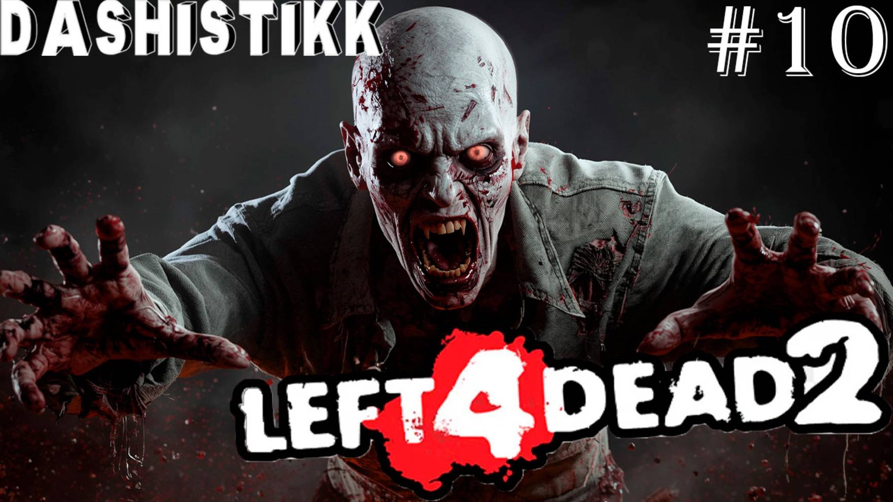 ПОВЕРИЛА В СЕБЯ LEFT4DEAD2 #10