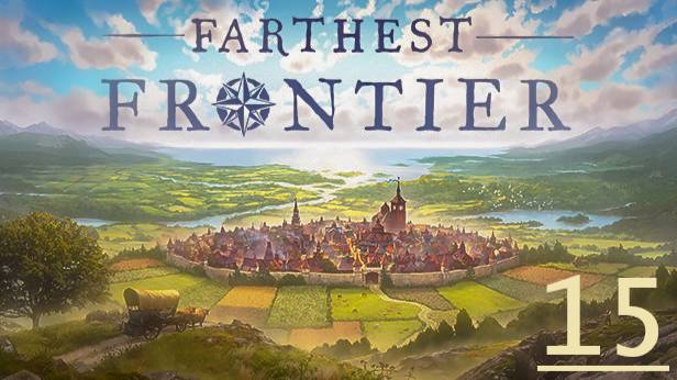 Farthest Frontier 1.0 - Где мое железо?!