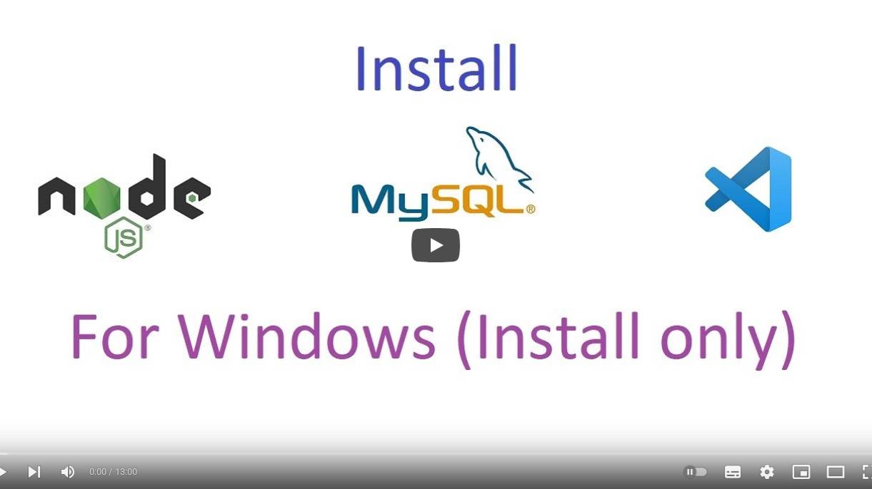 63. Install Node JS, MySQL and VS Code (for Windows) смотреть онлайн
