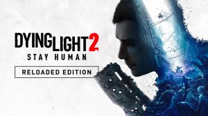 Dying Light 2 Stay Human. Прохождение игры. ч. 11