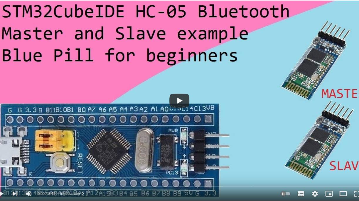 87. STM32CubeIDE HC 05 Master and Slave Bluetooth Module with STM32F103C8T6 смотреть онлайн