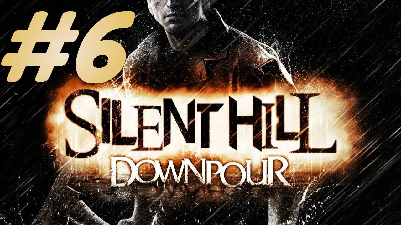 Silent Hill Downpour прохождение #6 смотреть онлайн