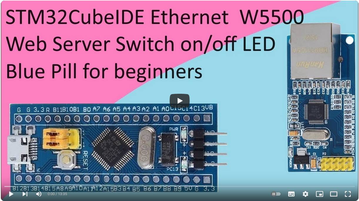 109. Ethernet W5500 web server with STM32 F103C8T6 STM32CubeIDE смотреть онлайн