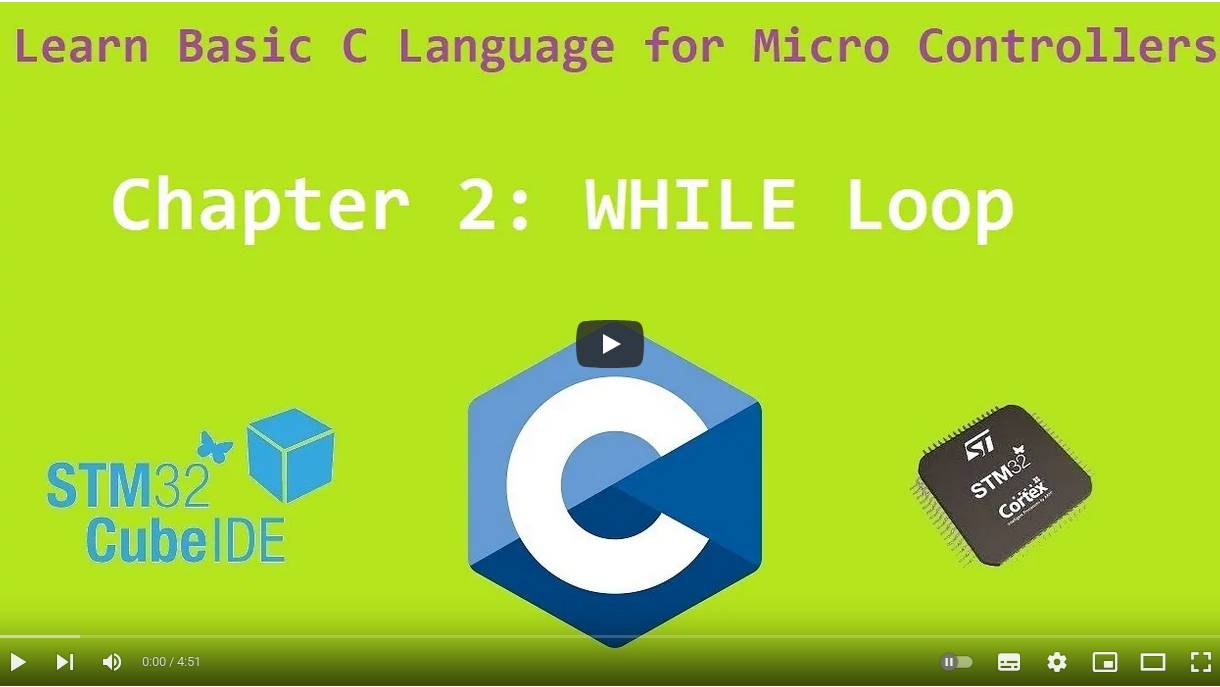 84. Basic C Language for Micro Controllers_ Chapter 2 - WHILE Loop смотреть онлайн