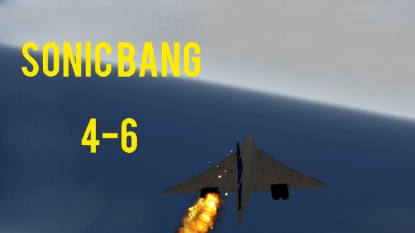 SONIC BANG (4-6)|| Extreme landings pro