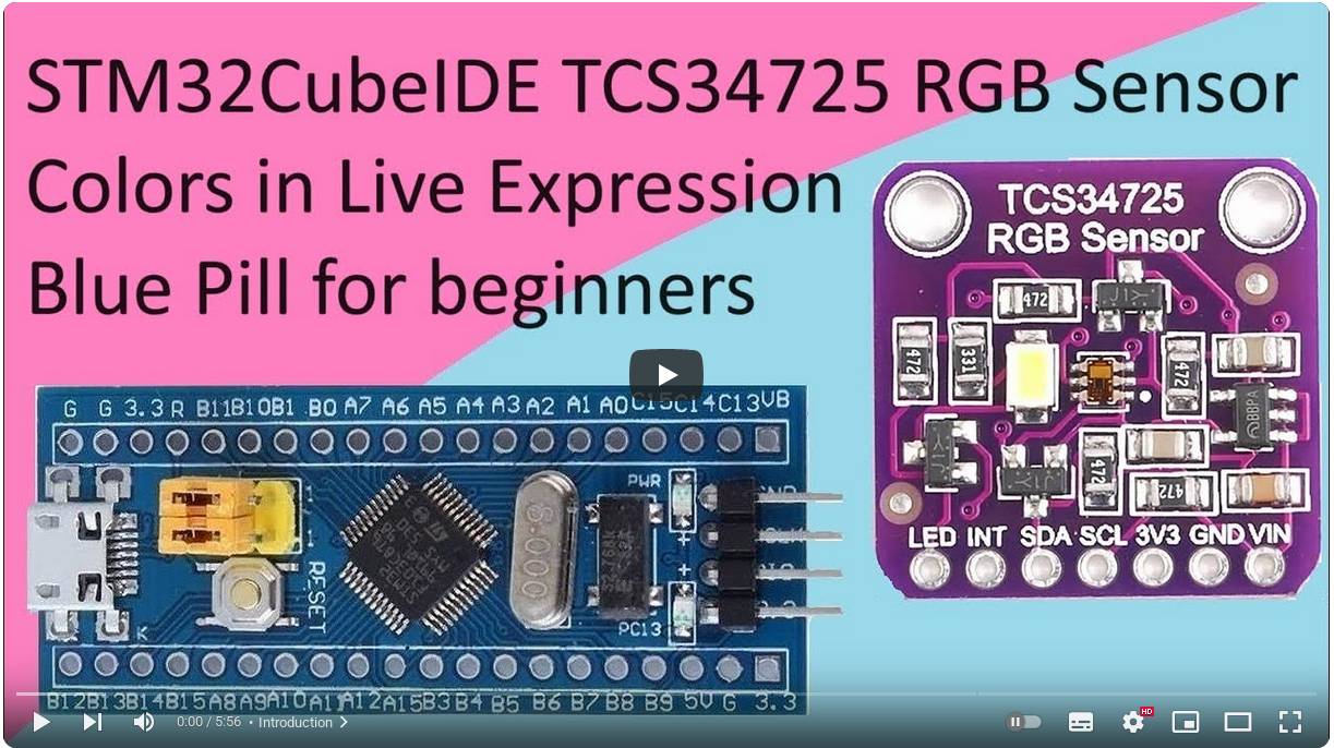 114. STM32CubeIDE TCS34725 RGB Color Sensor with STM32 F103C8T6 смотреть онлайн