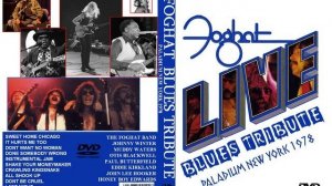 Foghat & Guests - Blues Tribute - (1978) (with Muddy Waters, John Lee Hooker,Johnny Winter)
