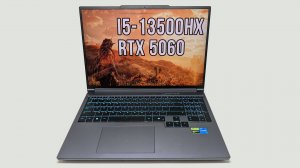 Mechrevo Kuangshi X 16"с  Intel I5-13500HX + RTX 5060 - бенчмарки и тест в играх