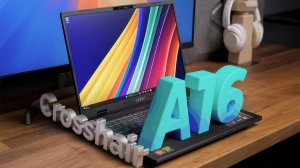 Обзор MSI Crosshair A16 HX D7W: аппарат для тех, кто играет всерьез!