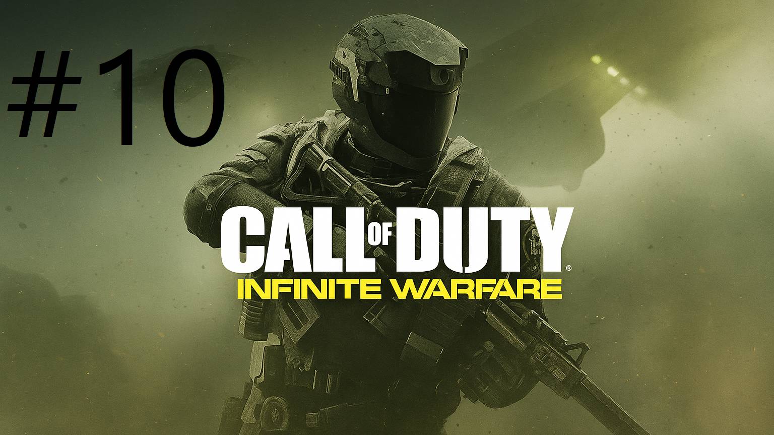 #10 Call of Duty Infinite Warfare прохождение смотреть онлайн
