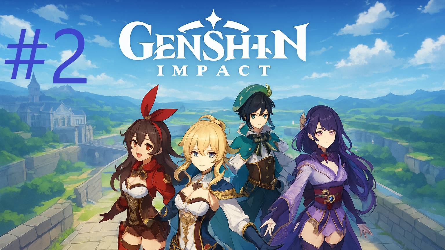 #2 Genshin Impact прохождение смотреть онлайн