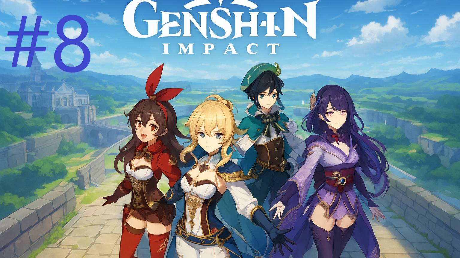 #8 Genshin Impact прохождение смотреть онлайн