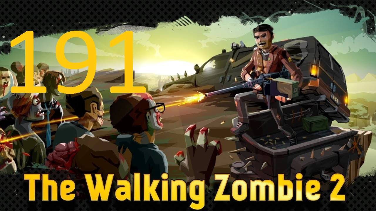 #191 The walking zombie 2 прохождение. смотреть онлайн