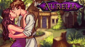 Aurelia Полное Прохождение Full Game