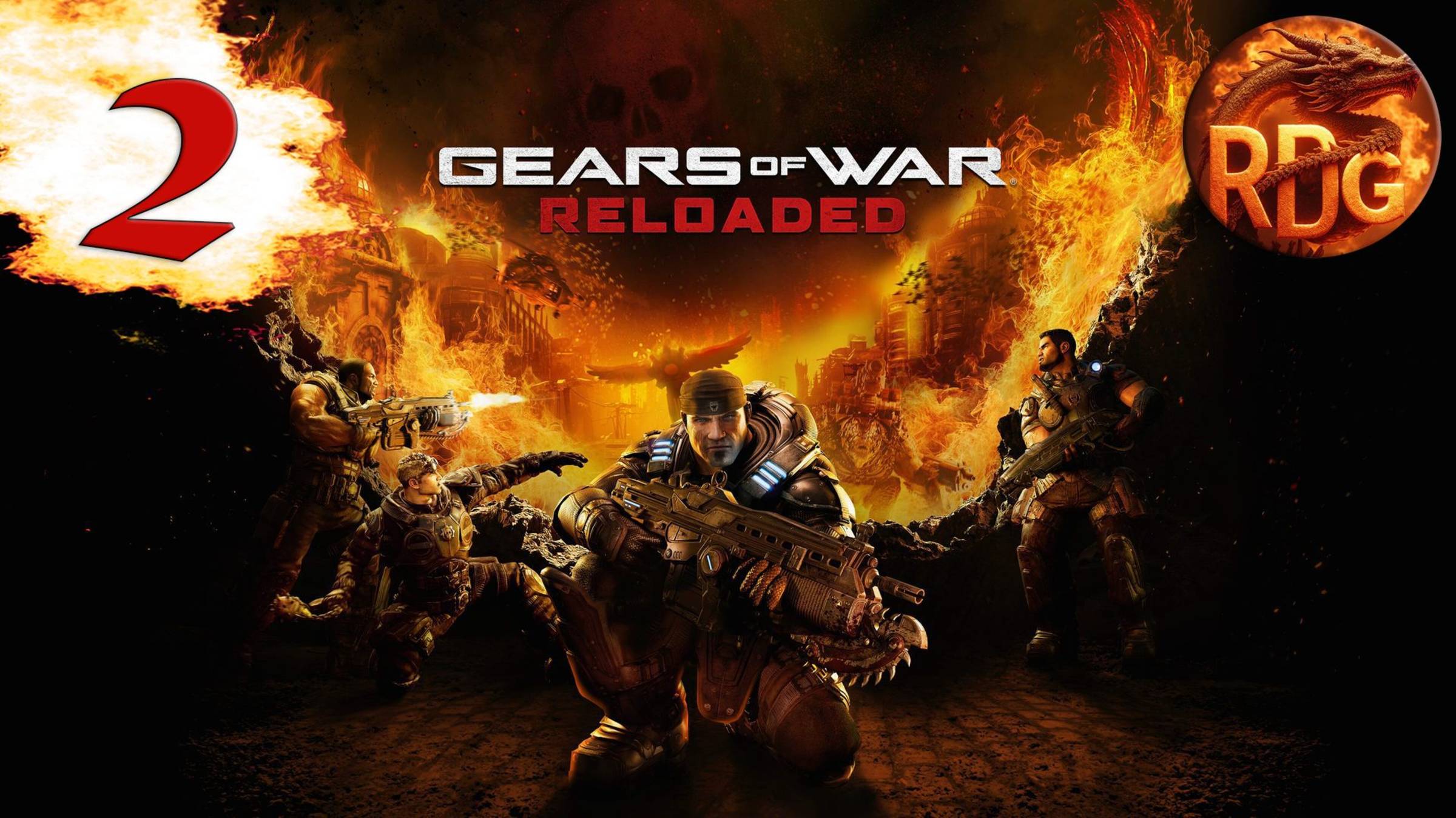 Gears of War: Reloaded #2 смотреть онлайн