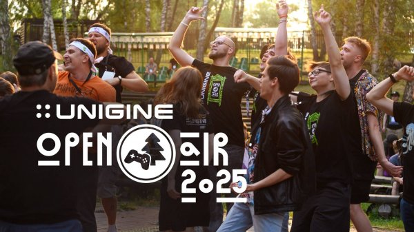 UNIGINE Open Air 2025