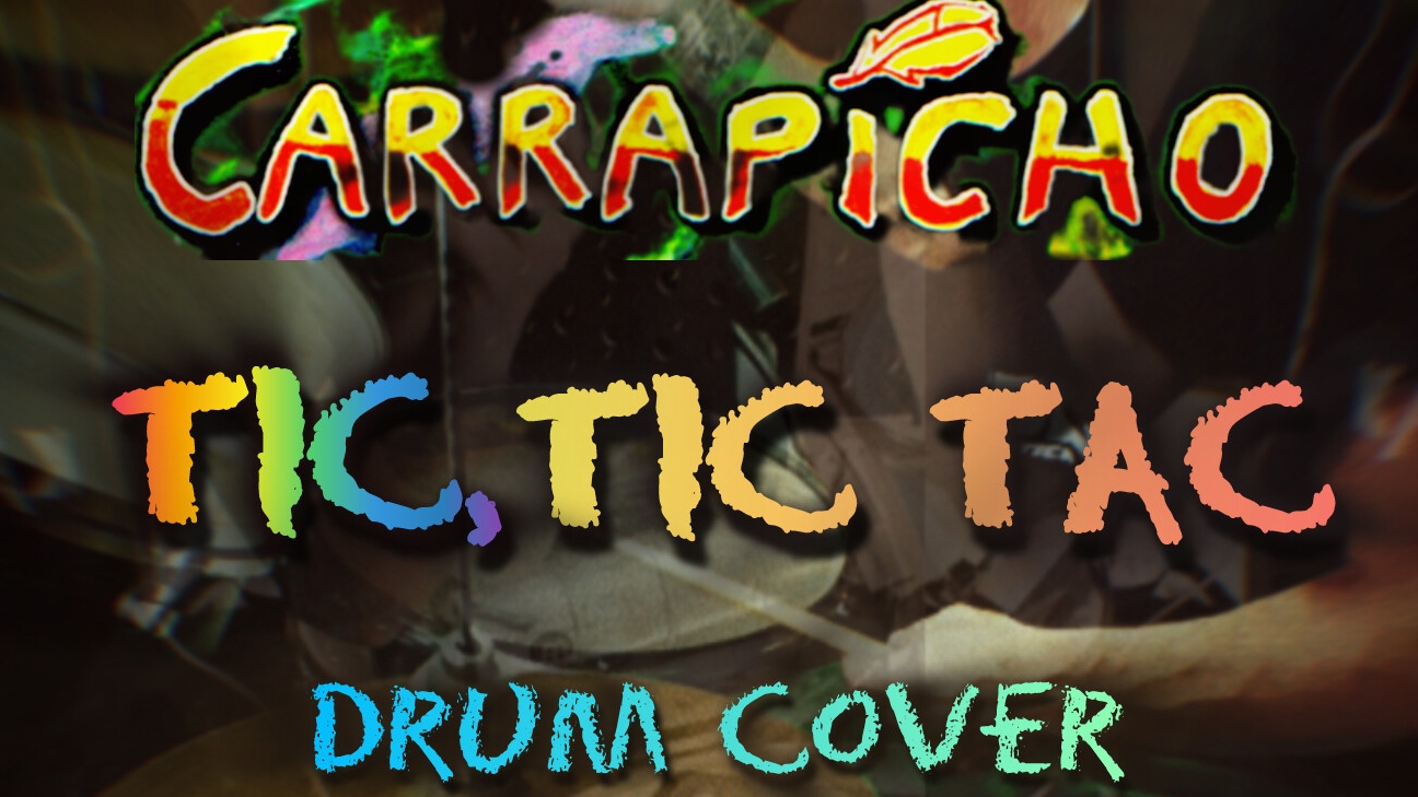 Carrapicho - Tic, Tic Tac - Dizel Drum Cover.