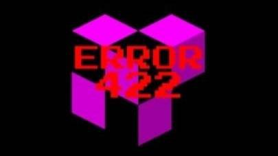 ERROR 422 В РОБЛОКСЕ