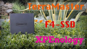 Установка XPEnology на TerraMaster F4 SSD