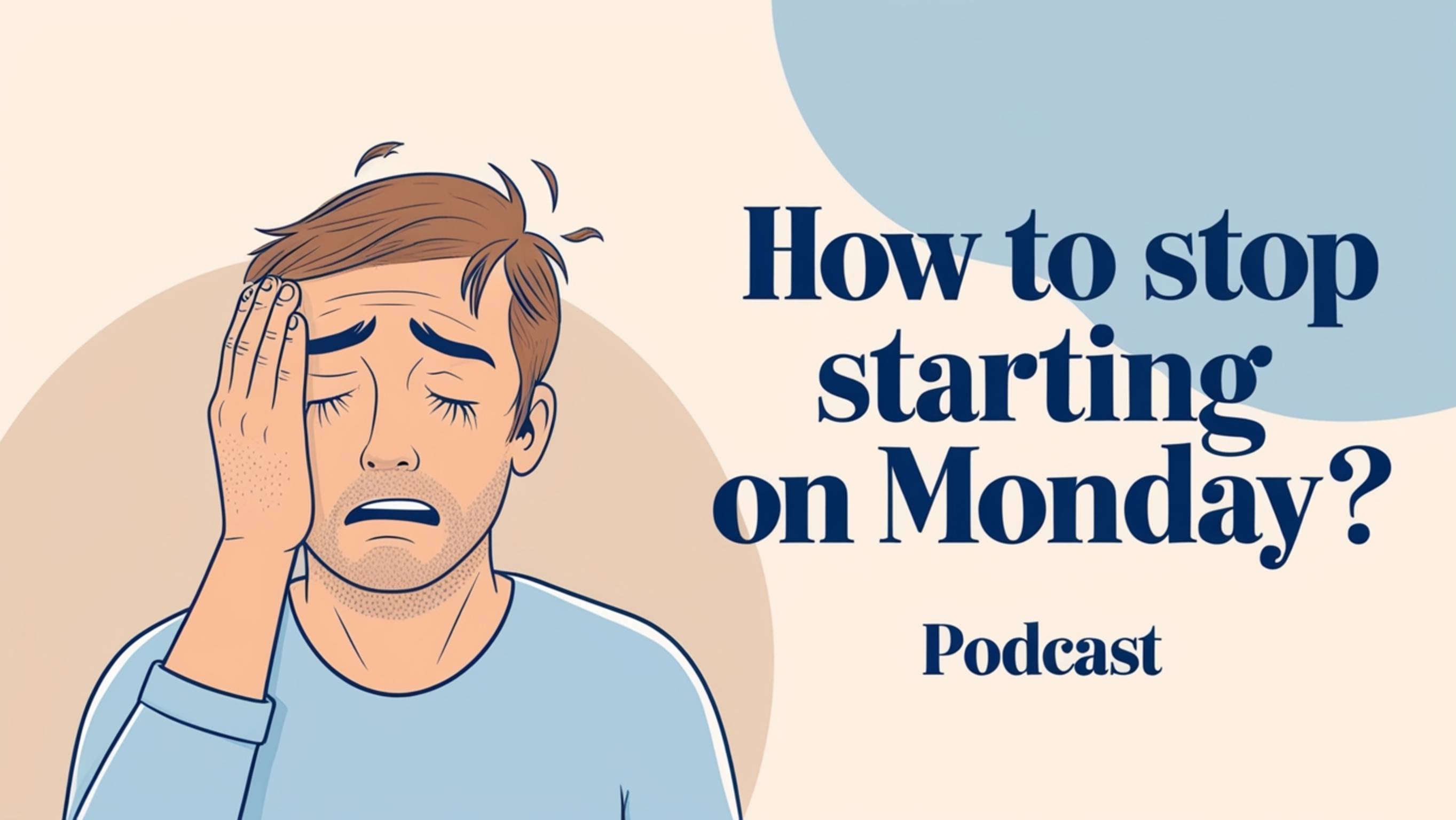 How to Stop Starting on Monday? English Podcast For Learning English! смотреть онлайн