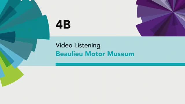 English File 4 edition Beginner 4B video listening: Beaulieu Motor Museum смотреть онлайн
