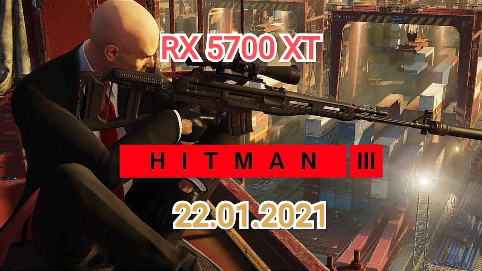 Hitman 3 (22.01.2021) - RX 5700 XT/R 7 3800 XT/64 GB DDR 4 3200/M2 смотреть онлайн
