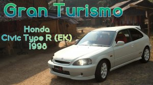Игра Gran Turismo 7. Автомобиль Honda Civic Type R (EK) 1998 года.